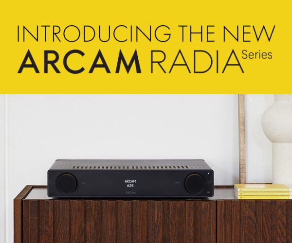 Arcam Radia - Classy new & affordable seperates from Arcam